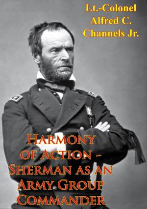 bigCover of the book Harmony Of Action - Sherman As An Army Group Commander by 