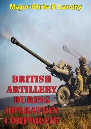 Cover of British Artillery During Operation Corporate