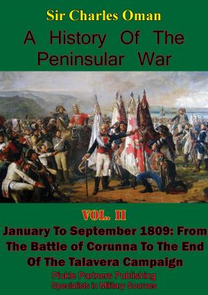 Cover of the book A History of the Peninsular War, Volume II January to September 1809 by Francis Loraine Petre O.B.E