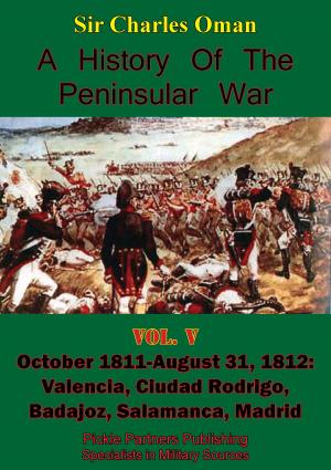 Book cover of A History of the Peninsular War, Volume V: October 1811-August 31, 1812