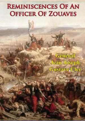 Cover of the book Reminiscences Of An Officer Of Zouaves by Baron César de Bazancourt