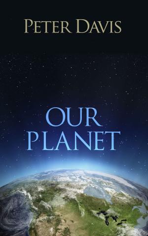 Cover of the book Our Planet by Liam O’Brien