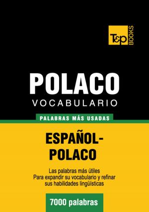 Cover of Vocabulario Español-Polaco - 7000 palabras más usadas