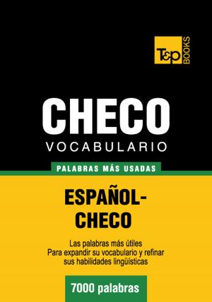Cover of Vocabulario Español-Checo - 7000 palabras más usadas