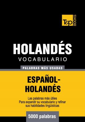 bigCover of the book Vocabulario Español-Holandés - 5000 palabras más usadas by 