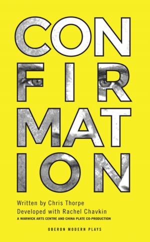 Cover of the book Confirmation by Friedrich Schiller, Robert David MacDonald