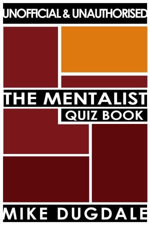 Cover of the book The Mentalist Quiz Book by Ivan Latham