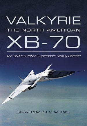 Book cover of Valkyrie: The North American XB-70
