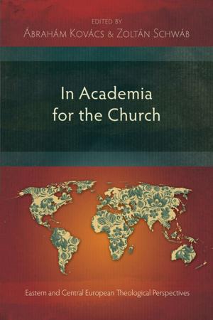 Cover of the book In Academia for the Church by Guido Benzi