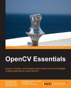 Cover of the book OpenCV Essentials by Alex Mandel, Anita Graser, Alexander Bruy, Victor Olaya Ferrero