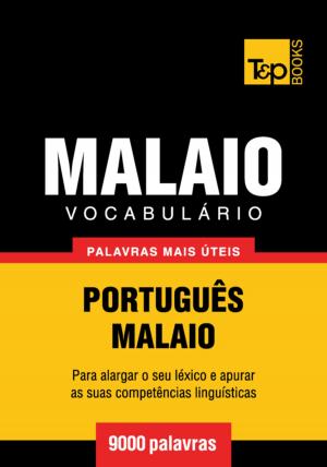 Cover of the book Vocabulário Português-Malaio - 9000 palavras mais úteis by Brendan Meyers