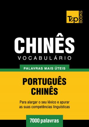 bigCover of the book Vocabulário Português-Chinês - 7000 palavras mais úteis by 