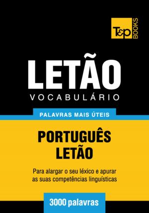 bigCover of the book Vocabulário Português-Letão - 3000 palavras mais úteis by 