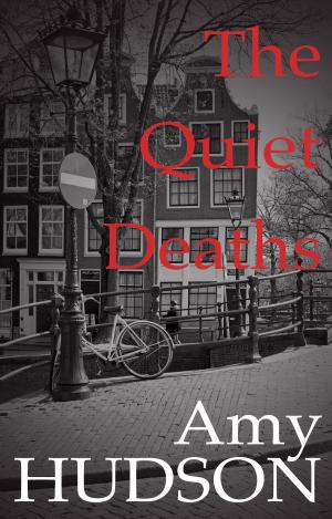 Cover of the book The Quiet Deaths by Laurie Evan Owen