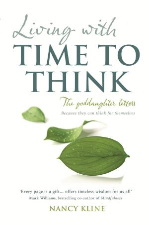 Book cover of Living with Time to Think