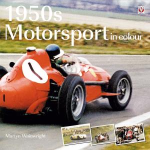 Cover of the book 1950s Motorsport in Colour by Anthony Carter