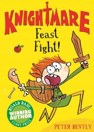Cover of the book Feast Fight! by Peter Bently
