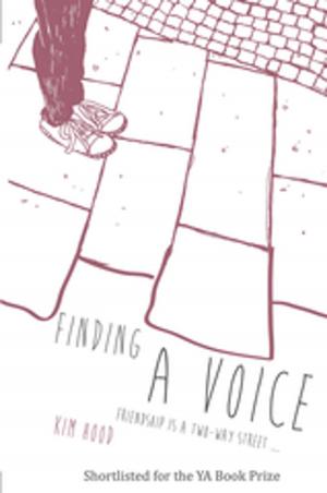 Cover of the book Finding A Voice by Michael Kelly
