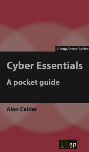 Cover of the book Cyber Essentials by Jimmy Desai