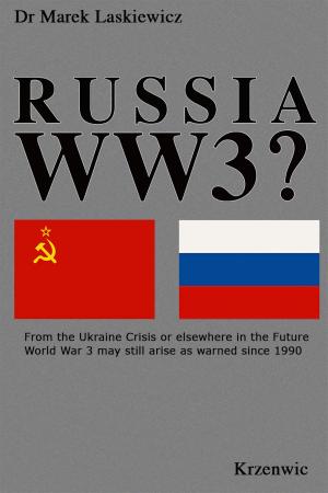 Cover of the book Russia WW3? by Doug Knell
