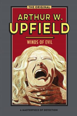 Cover of the book Winds of Evil by Arthur W. Upfield