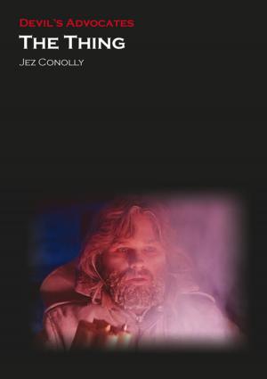 Cover of the book The Thing by Jez Conolly, David O. Bates