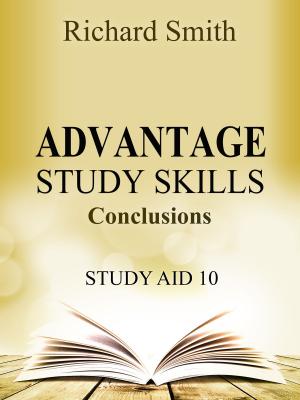 Cover of the book Advantage Study Skllls: Conclusions (Study Aid 10) by Fredy Seidel