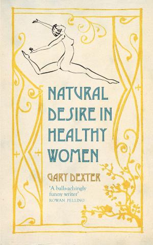 Cover of the book Natural Desire in Healthy Women by Andy Zaltzman
