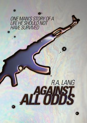Cover of the book Against All Odds by Gaetane Montrieul