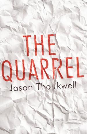 Cover of the book The Quarrel by David Gibson