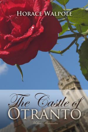 Cover of the book The Castle of Otranto by Arnold Bennett