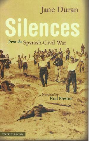 Cover of the book Silences from the Spanish Civil War by U. A. Fanthorpe, R. V. Bailey