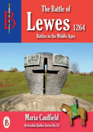 Book cover of The Battle of Lewes 1264