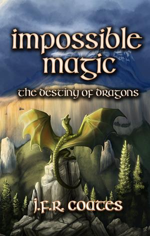 Cover of the book Impossible Magic by James Maxey