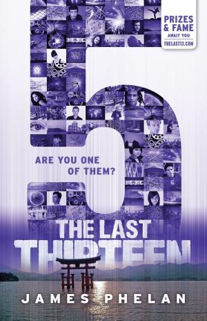 Cover of the book The Last Thirteen #9 by Gabrielle Lord