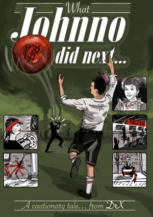 Cover of the book What Johnno Did Next… by Daniel Stuparu