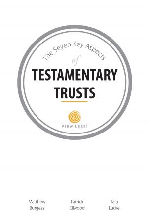 bigCover of the book The Seven Key Aspects of Testamentary Trusts by 