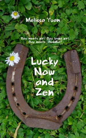 Book cover of Lucky Now and Zen