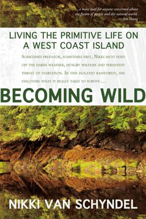 Cover of the book Becoming Wild by Kate Braid