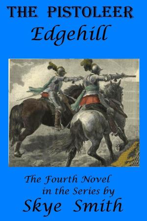 Book cover of The Pistoleer: Edgehill