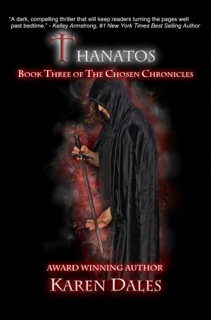 Cover of the book Thanatos: Book Three of the Chosen Chronicles by Guy Inchbald