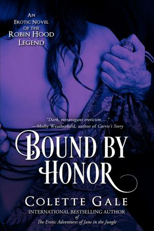 Cover of the book Bound by Honor by Colette Gale
