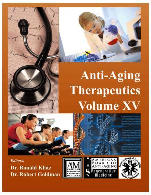 Book cover of Anti-Aging Therapeutics Volume XV