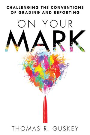 Cover of the book On Your Mark by Juli K. Dixon, Lisa A. Brooks, Melissa R. Carli