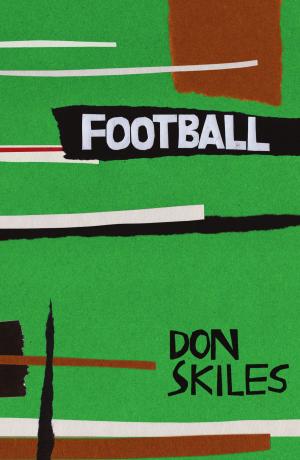 Cover of the book Football by Robert Wexelblatt