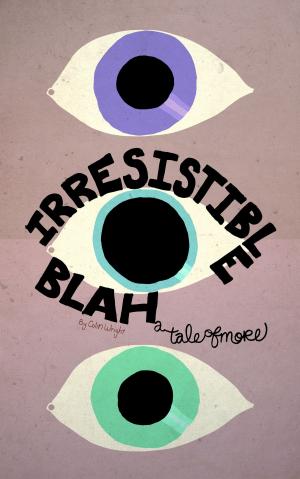 Cover of the book Irresistible Blah by julia talmadge