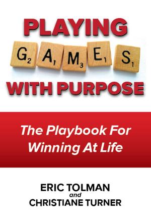 Cover of the book Playing Games with Purpose by PHNG LI KIM