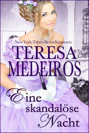 Cover of the book Eine skandalöse Nacht by Bob Stewart, Teresa Medeiros