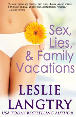 Cover of the book Sex, Lies, & Family Vacations by Elizabeth Ashby, Gin Jones
