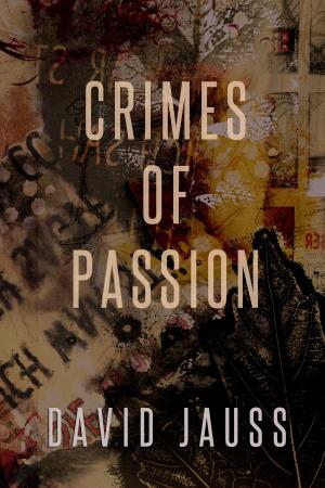 Cover of the book Crimes of Passion by Bryan Woolley